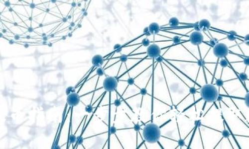 TP钱包提币指南：一步步教你轻松提取数字资产